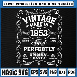 vintage 70th birthday decorations men funny 1953 70 birthday svg, valentine day, digital download