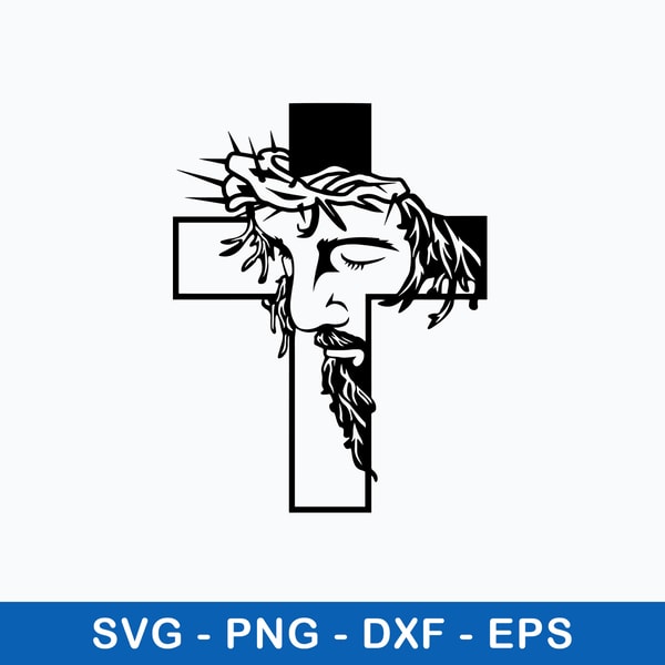 Jesus Cross Svg Christian Cross Svg, Png Dxf Eps File | Inspire Uplift