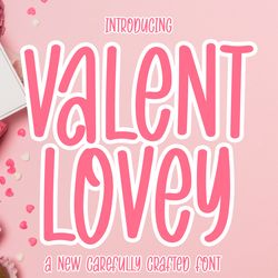 Valent Lovey Trending Fonts - Digital Font