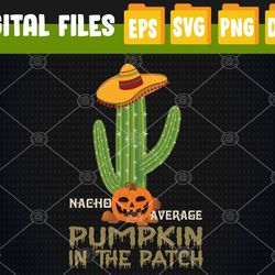 Fun Cute Halloween Fall Saying Funny Pumpkin In The Patch Svg, Eps, Png, Dxf, Digital Download