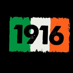 Ireland 1916 Happy St Patricks Day SVG Graphic Designs Files