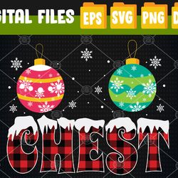 Chest Nuts Matching Chestnuts Funny Christmas Couples Chest Svg, Eps, Png, Dxf, Digital Download