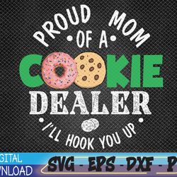 proud mom of a cookie dealer girl troop leader matching svg, eps, png, dxf, digital download