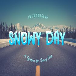 snowy day trending fonts - digital font
