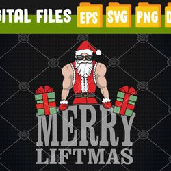 Workout Fitness Bodybuilding Christmas Merry Liftmas Svg, Eps, Png, Dxf, Digital Download
