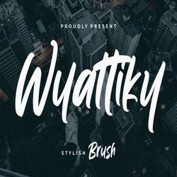 wyattiky stylish brush trending fonts - digital font