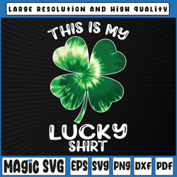 this is my lucky png, st patricks day shamrock tie dye png, lucky shamrock png, st patricks day, digital download