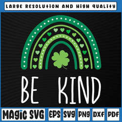 cute rainbow be kind svg, st patricks day svg, happy lucky heart svg, st patricks day, digital download