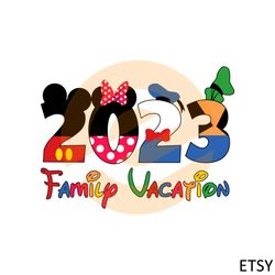 2023 family vacation svg disney trip 2023 mickey friend svg