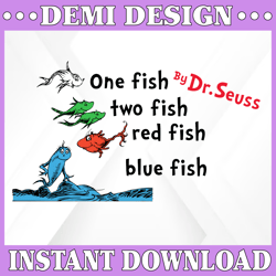 One fish two fish red fish blue fish Svg Files for Cricut / Silhouette Files