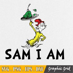 sam i am svg, green eggs and ham svg, dr seuss svg, read across america, cut files, dxf, png, clipart, sublimation desig