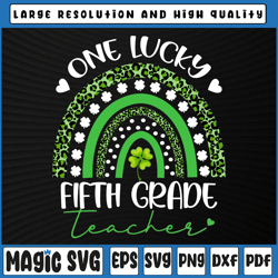 one lucky fifth grade teacher png, st patricks day png, st. patricks day teacher png, st patricks day, digital download