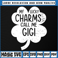 my lucky charms call me gigi svg png, st patricks day lucky gigi svg, st patricks day, digital download