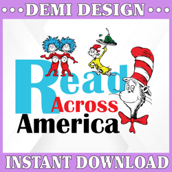 Read Across America Dr Seuss Svg, Dr Seuss Svg, Cat In The Hat Svg, Thing 1 Thing 2 Svg, Dr Seuss Quotes, Dr Seuss Book,