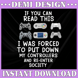 if you can read this i was forced to put my controller svg  svg png, dxf cricut, silhouette cut file, instant download