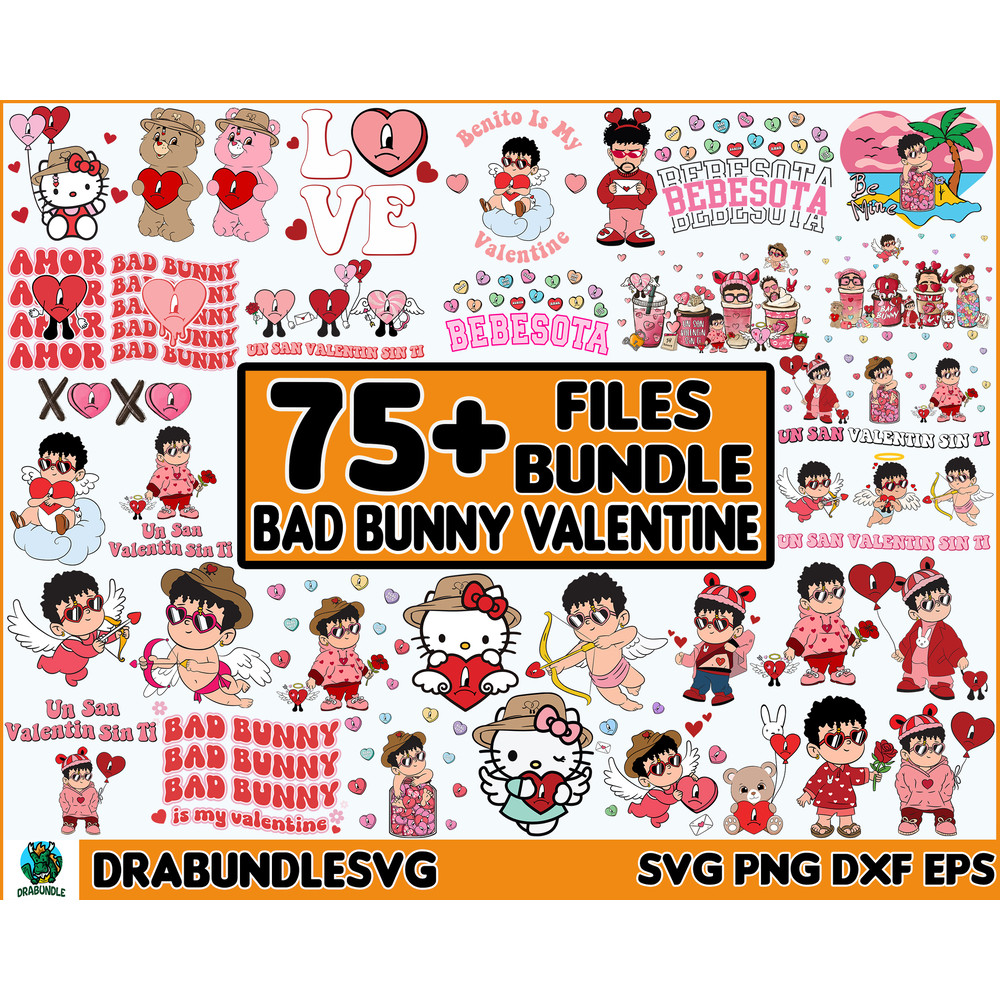 75 Valentine Bad Bunny Svg Png Bundle, Valentines Benito Png, Bad Bunny Valentines Png, Un San Valentin Sin Ti PNG, Digital Download, Instant Download.jpg