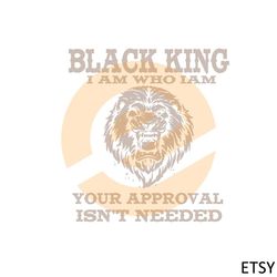 black king i am who i am black month history month svg