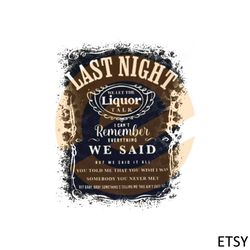 morgan wallen last night song png sublimation designs