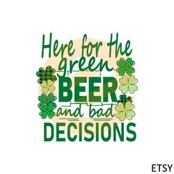 st patrick day here for the green beer svg graphic designs files