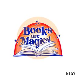 books are magical bookish svg for cricut sublimation files