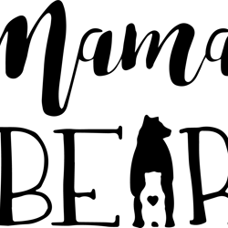 "mama bear " text svg, moms day svg,8 march