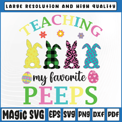 teaching my favorite peeps png, easter day png, funny teacher png, teacher png, easter, sublimation download