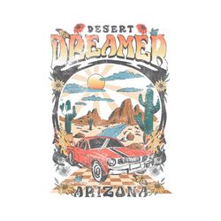 Retro Arizona Desert Dreamer Png For Cricut Sublimation Files