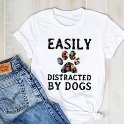 Easily Distracked By Dogs Shirt, Dog Silhouette Shirt, Dog Tee, Dog Shirt
