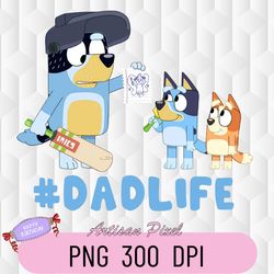 Parenting Is Trifficult Png, Bluey Png For Father, Fathers Day 2022 Png, Birthday Gift For Dad, Funny Bluey Dad Life, Ba
