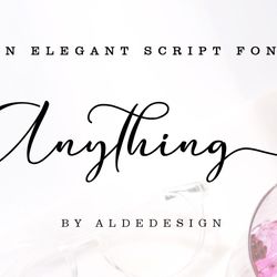 Anything Script Trending Fonts - Digital Font