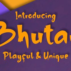 Bhutan Trending Fonts - Digital Font