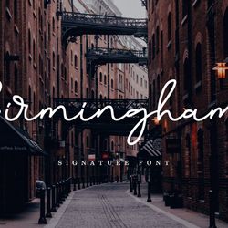 Birmingham Signature Trending Fonts - Digital Font
