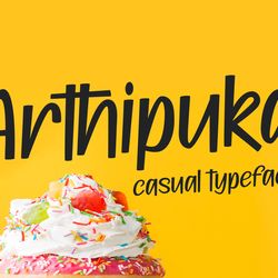 arthipuka – casual & fun typeface trending fonts - digital font