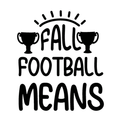 Fall-means-football-26025094  Fall Means Football shirt/Fall Football Tee/Football T-shirt/Fall and Football shirt/Frida