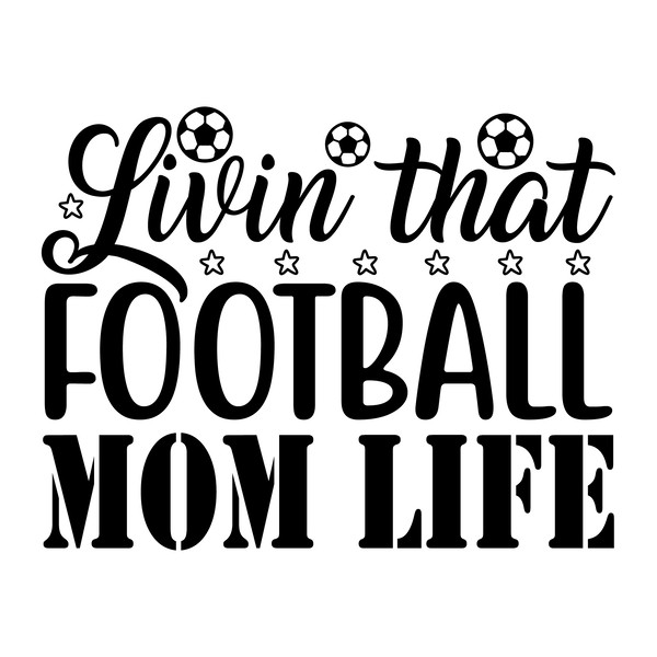 Livin that football mom life-01.png