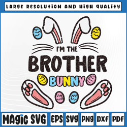 Brother Bunny Rabbit Easter Svg, Brother Bunny Svg, Png, Easter Svg, Bunny Ears Svg, Easter, Sublimation Download