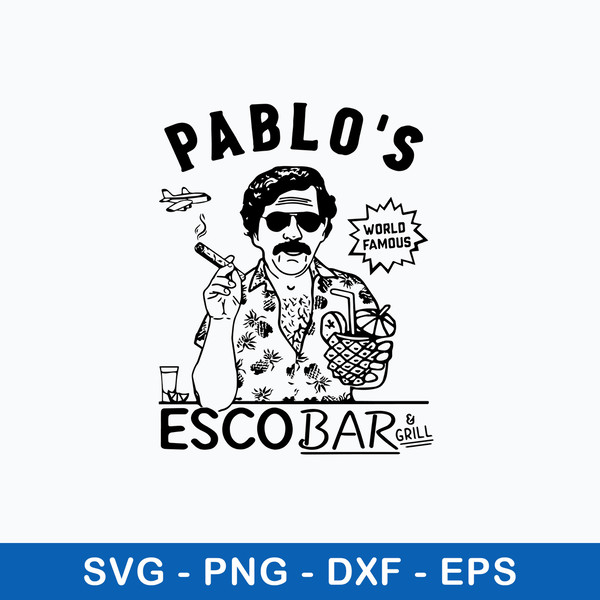 Pablo Escobar _ Grill Svg, Pablo Escobar Svg, Png Dxf Eps File.jpeg