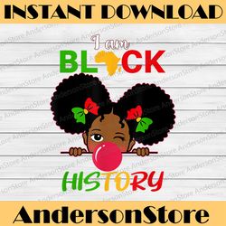 i am black history girl little melanin princess black history, black power, black woman, since 1865 png sublimation
