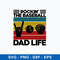 Rockin The Baseball Dad Life Svg, Dad Svg, Png Dxf Eps File.jpeg