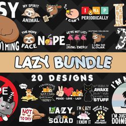 Lazy Day SVG Bundle - SVG, PNG, DXF, EPS Files For Print And Cricut
