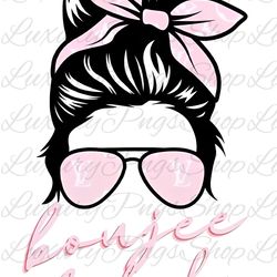 louis vuitton boujee bitch mom png digital sublimation download