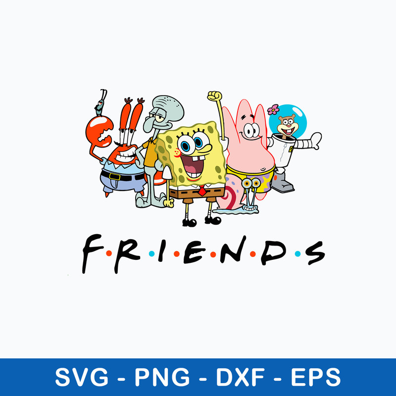 SpongeBob Friends Svg, SpongeBob Svg, Cartoon Svg, Png Dxf Eps File.jpeg