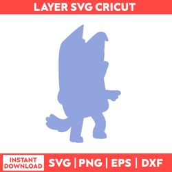 bluey svg, blue dog svg, bluey dog birthday svg, blue dog family png, instant download 96