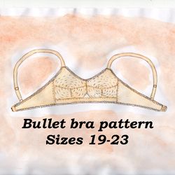 Bullet bra pattern, Vintage bra pattern, Sizes 19-23, Pin up girl bra pattern, 1950s bra pattern, Retro cone bra pattern