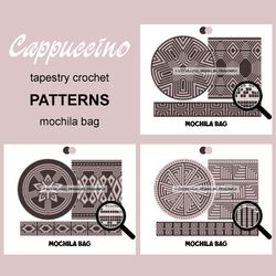 3 CROCHET PATTERNS / Tapestry crochet bag / wayuu mochila bag / SET CAPPUCCINO