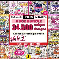 34.500 files huge svg eps dxf png, mega unique designs bundle svg, for cricut, vector file, digital, file cut