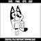 Bluey SVG,Bluey Font, logo Bluey, cartoon svg, Layer cut ver 17.jpeg
