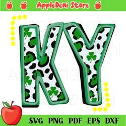 ky st patrick day svg, shamrocks svg, st. patrick svg, green shamrock svg