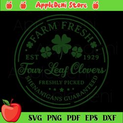 st patricks day svg, irish clover svg, farm fresh four leaf clovers svg
