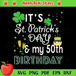 50th birthday st patricks day party svg